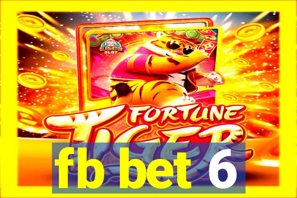 fb bet 6